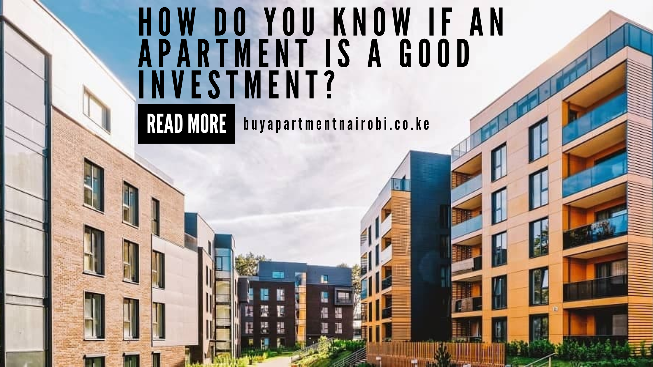 How do You Know if an Apartment is a Good Investment?